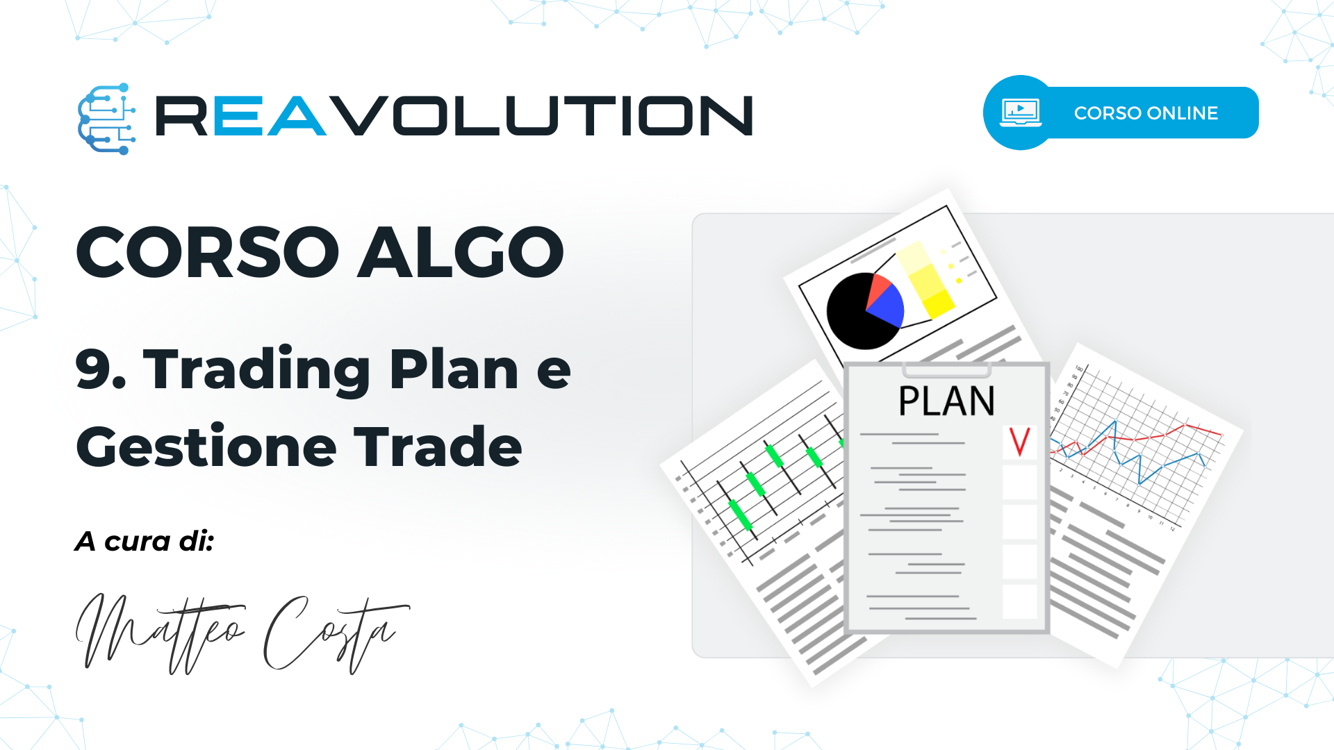 9. Trading Plan e Gestione operazioni